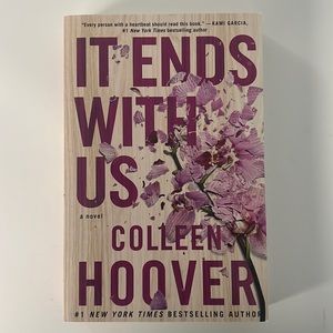 #1 BEST SELLING NEW YORK TIMES AUTHOR COLLEEN HOOVER It Ends with Us Novel